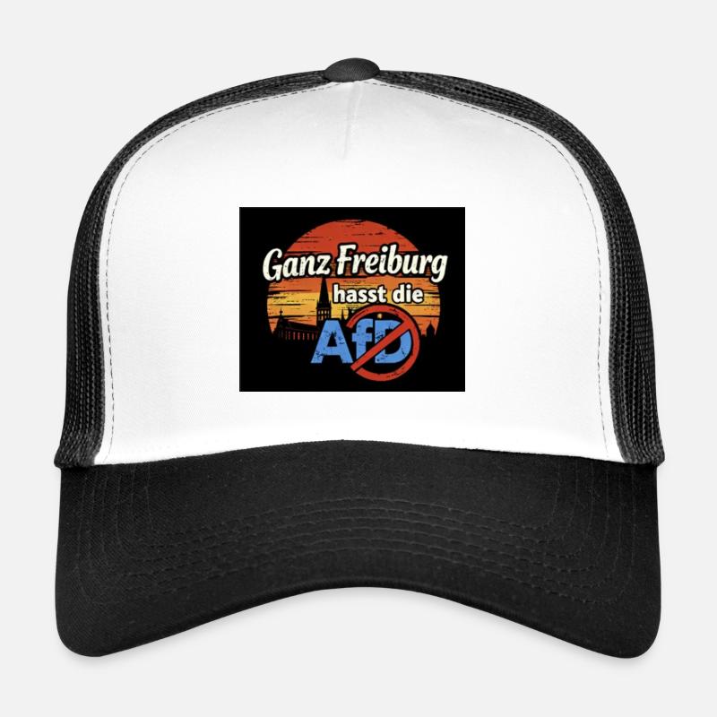 Ganz Freiburg hasst die AfD - Trucker Cap - Weiß/Schwarz