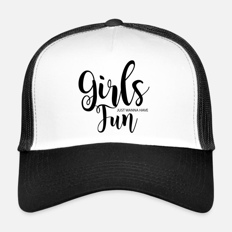 Girls just wanna have fun - Trucker Cap - Weiß/Schwarz