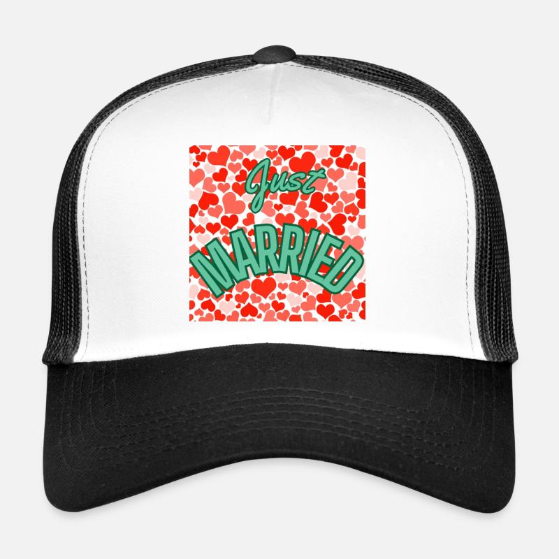 JUST MARRIED,VIVE LES MARIES,EVJF,SAINT VALENTIN Casquette trucker 