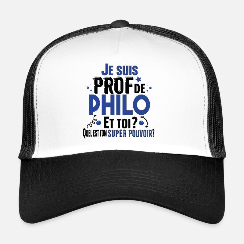 Philo Philosophie Prof Professeur Collège Lycée - Casquette trucker  - blanc/noir