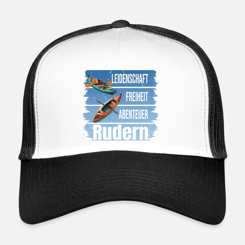 Leidenschaft - Freiheit - Abenteuer - Rudern Trucker Cap