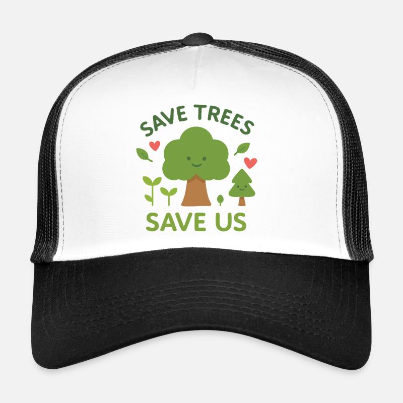 Save trees Save us Casquette trucker 