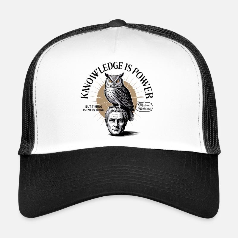 La connaissance, c’est la sagesse de la chouette de pouvoir Casquette trucker 