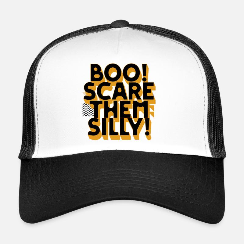 Boo Scare Them Silly Trucker Cap