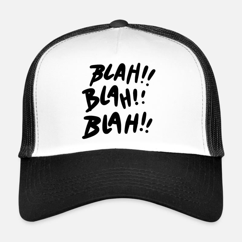 Blah Blah Blah Black Statement - Trucker Cap - white/black