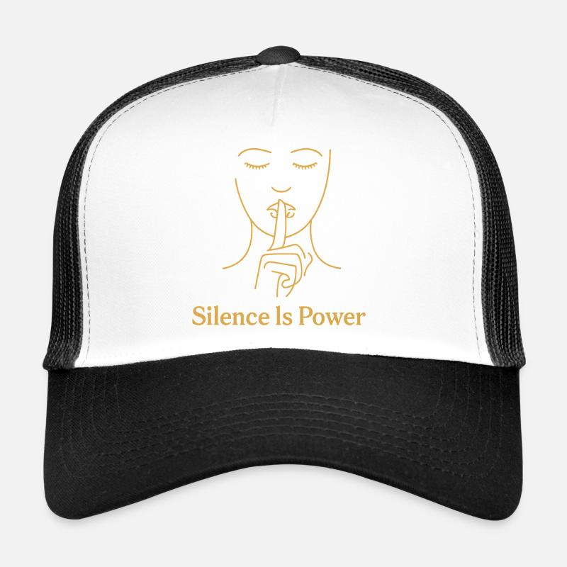 Silence is Power - Golden Line - Trucker Cap - white/black