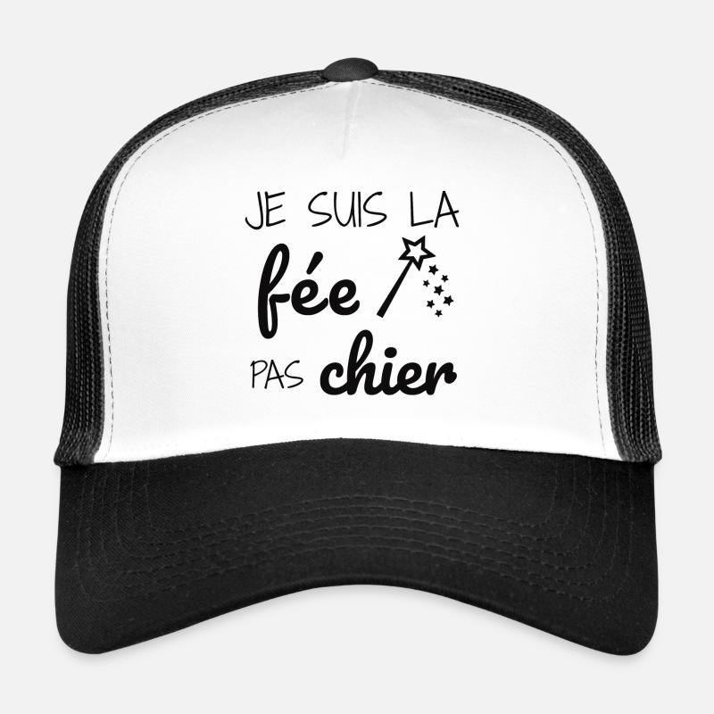 Je suis la fée pas chier - Casquette trucker  - blanc/noir