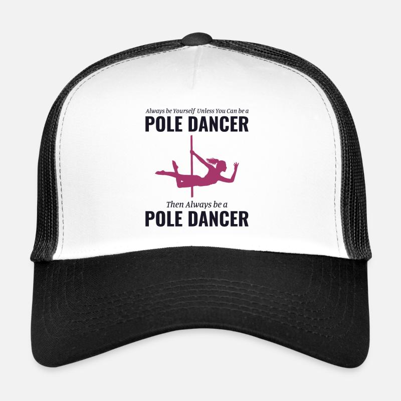 Pole Sport Dance Dancer Competition Acrobaties Casquette trucker 