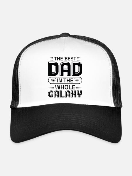 The Best Dad In The Whole Galaxy - Trucker Cap - white/black - Front