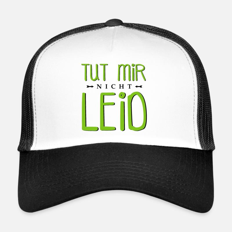 Tut mir nicht leid Trucker Cap