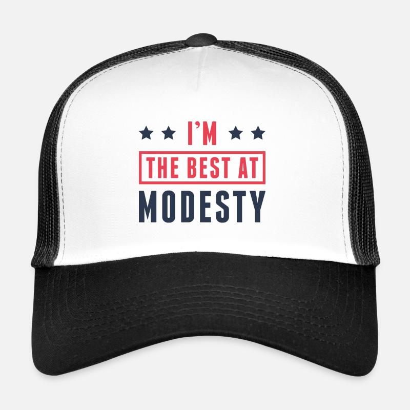 Ich bin der Beste in Bescheidenheit Trucker Cap