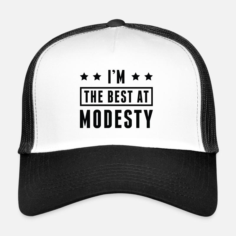 Ich bin der Beste in Bescheidenheit Trucker Cap