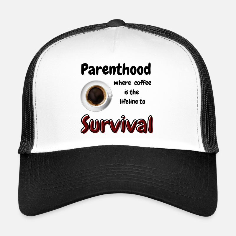 Parenthood: where coffee is the lifeline Trucker Cap