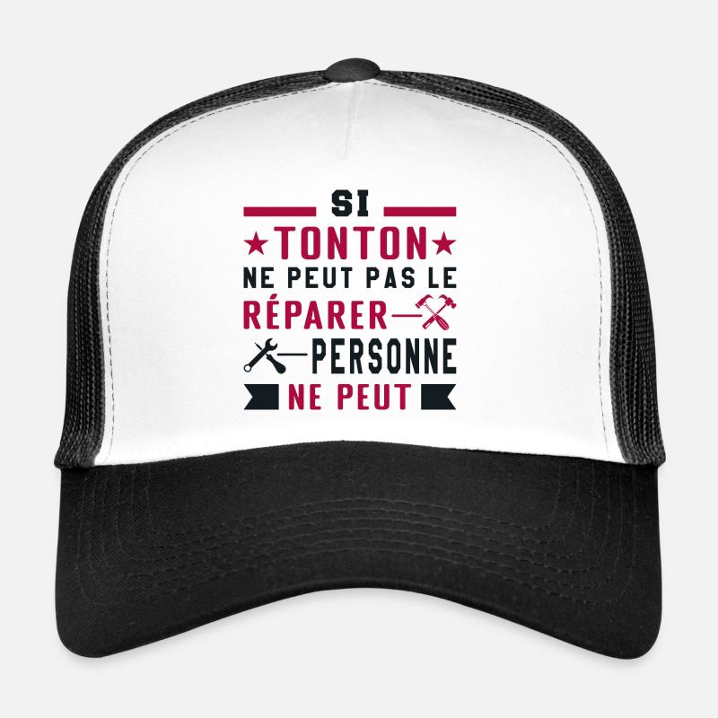 If uncle can't fix it, no one can Trucker Cap