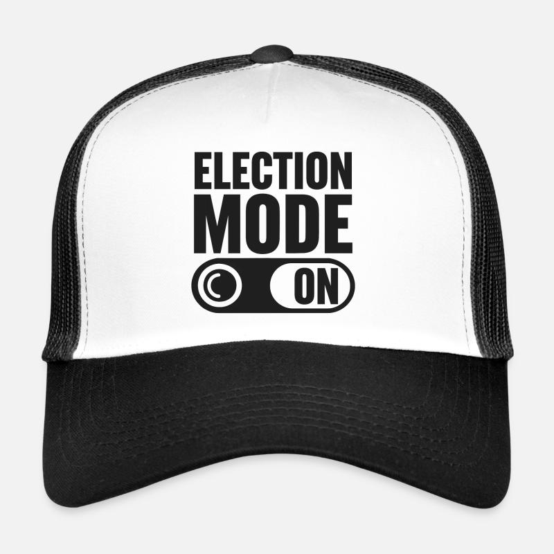 Mode électoral activé Casquette trucker 