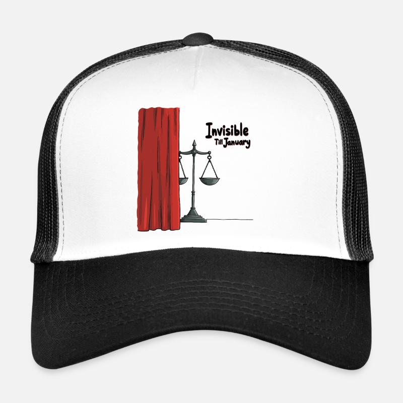 Invisible until January Trucker Cap