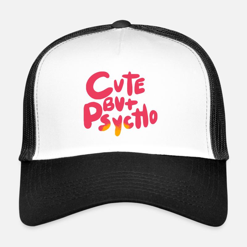 Süß, aber Psycho - Trucker Cap - Weiß/Schwarz