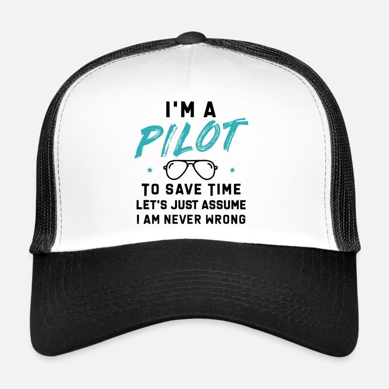 I am a Pilot - Trucker Cap - white/black