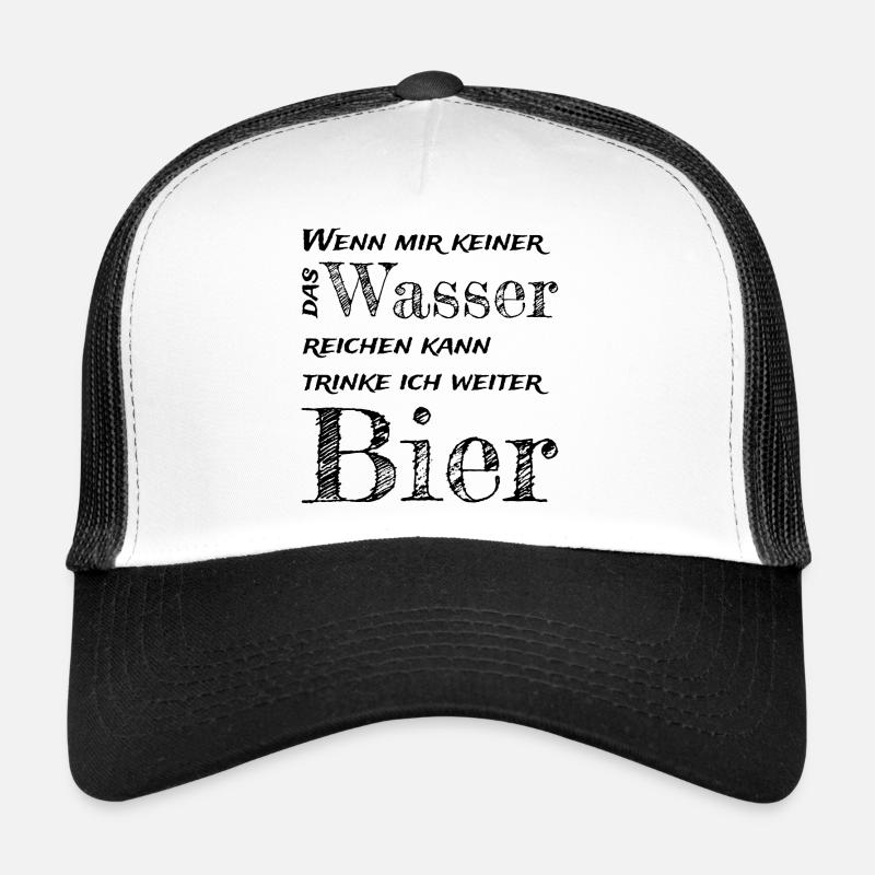 Wenn mir keiner das Wasser reichen kann,... Trucker Cap