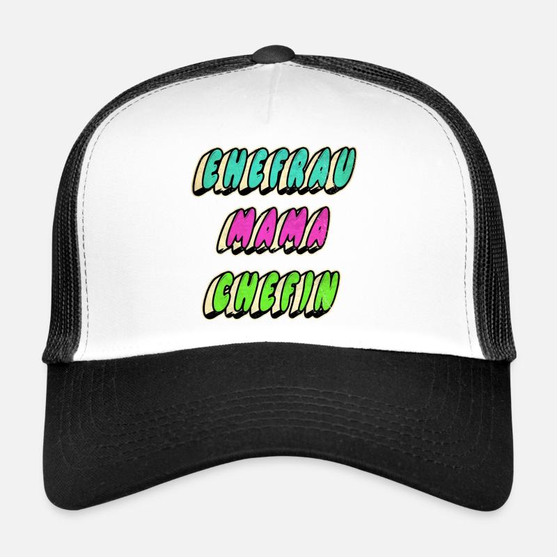 Ehefrau Mama Chefin Trucker Cap