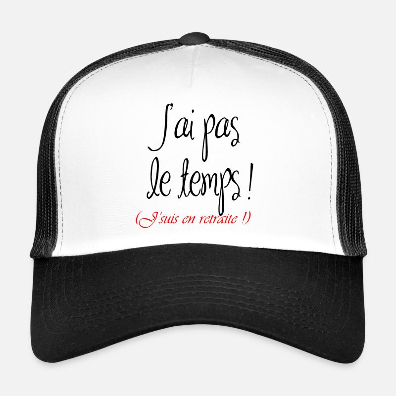 Vive la retraite Casquette trucker 