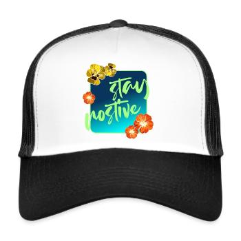 Bleibe positiv und genieße jeden Tag Blumen Design - Trucker Cap - Weiß/Schwarz - Vorne