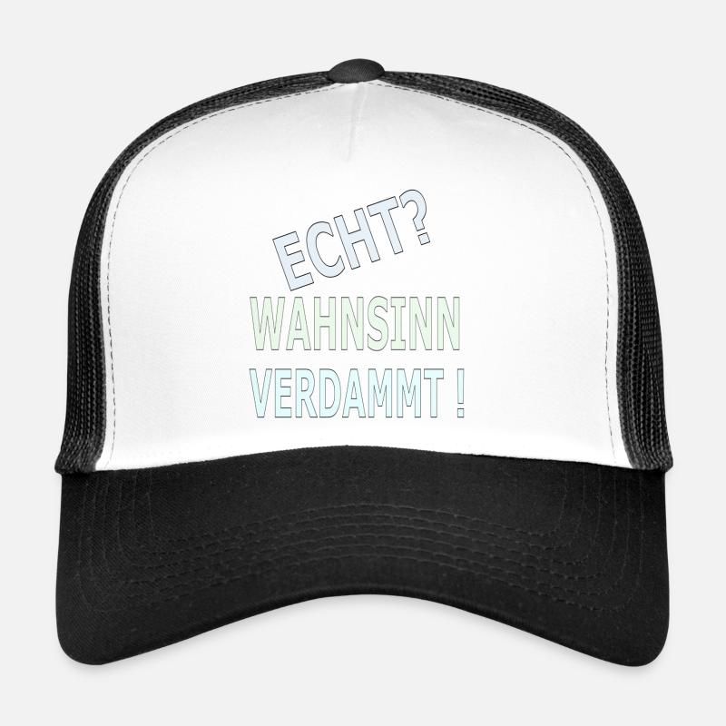 Echter Wahnsinn Verdammmt! Trucker Cap