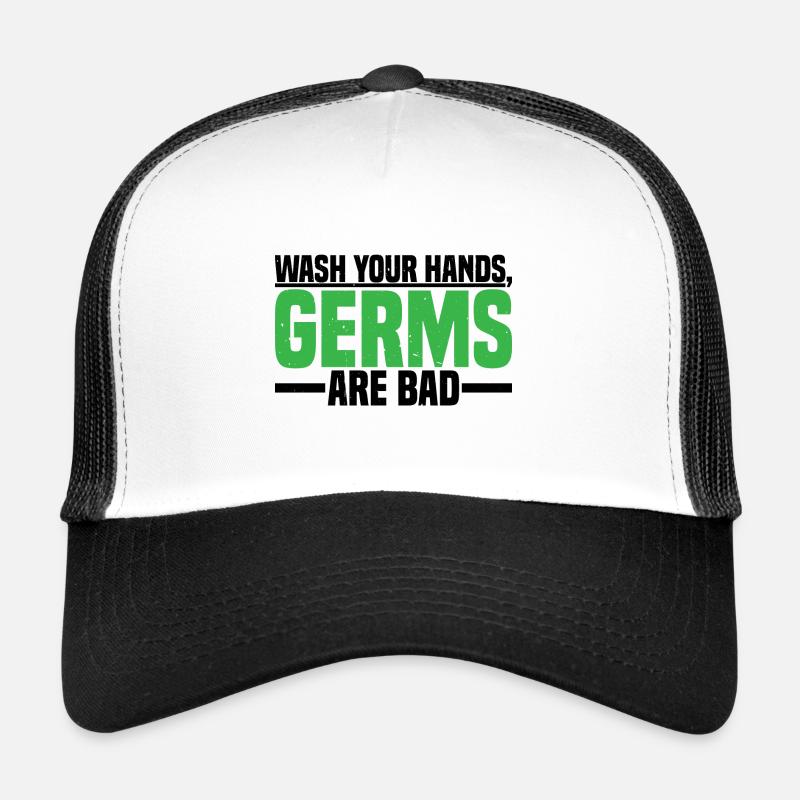 Wash Your Hands, Germs Are Bad 4 - Trucker Cap - Weiß/Schwarz