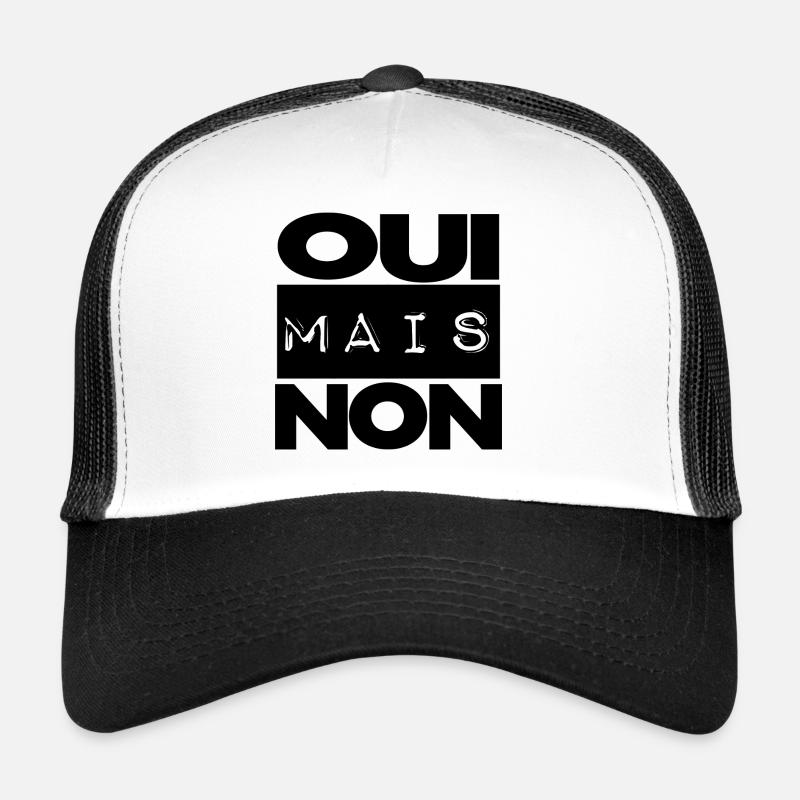 oui mais non Casquette trucker 