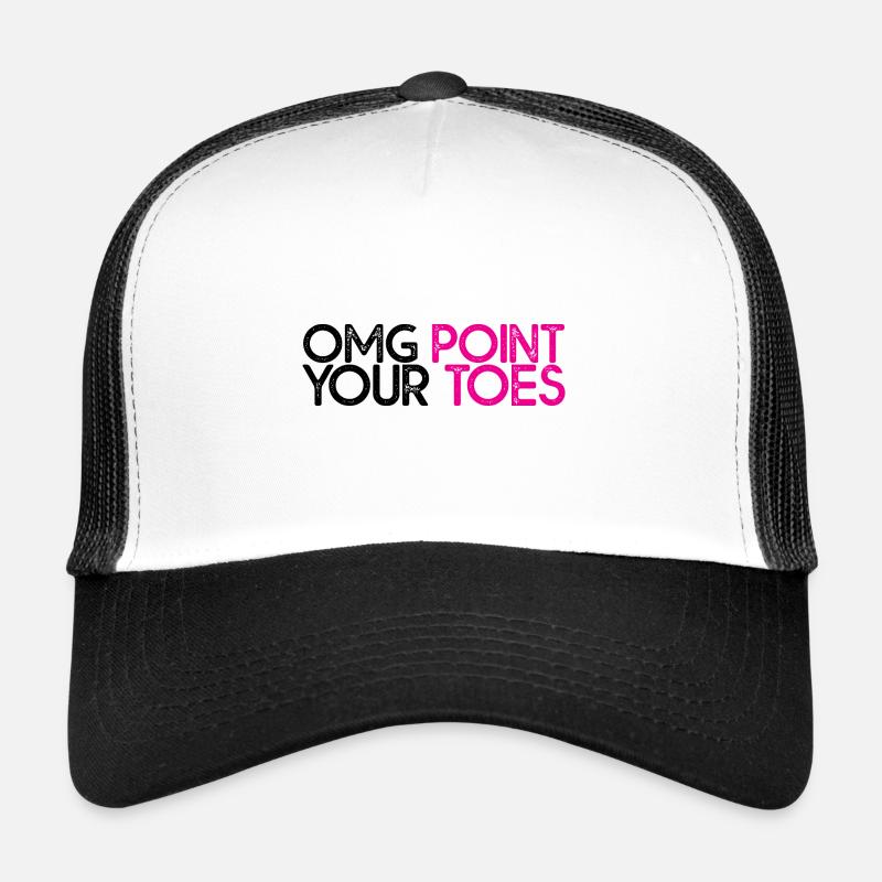 Omg Pointez vos orteils 7 Casquette trucker 