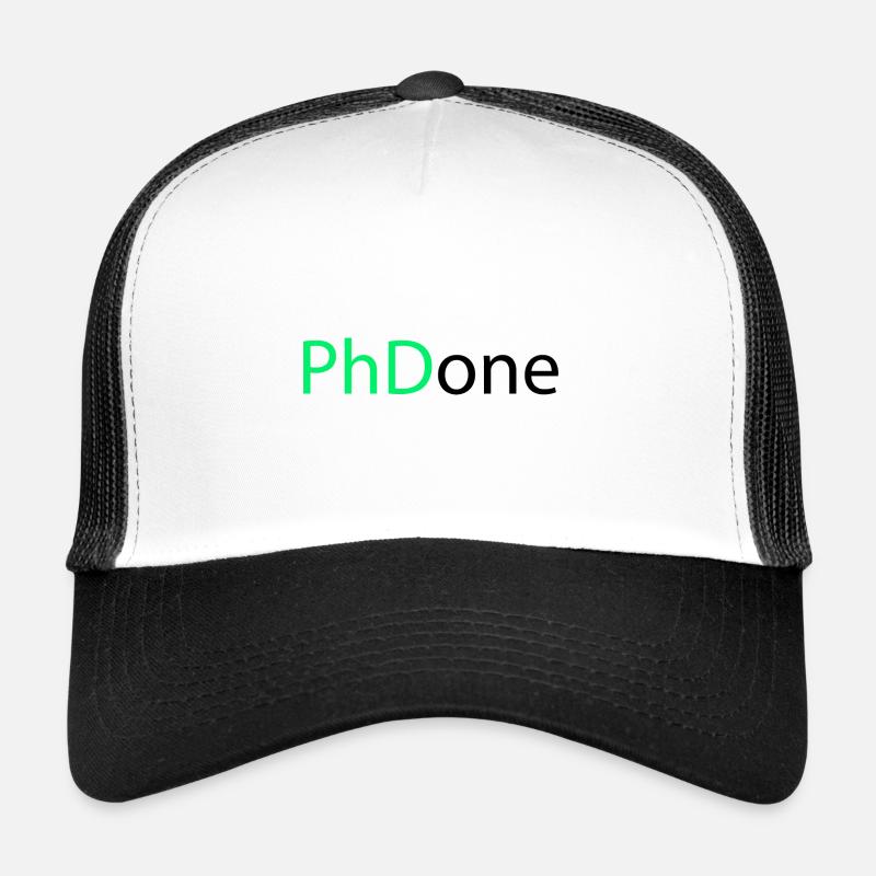 PhD Done Phd Abschluss Geschenk Trucker Cap