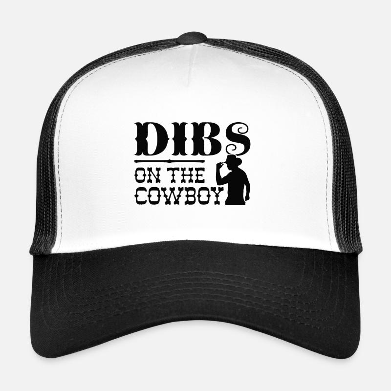 Dibs sur le cowboy Casquette trucker 