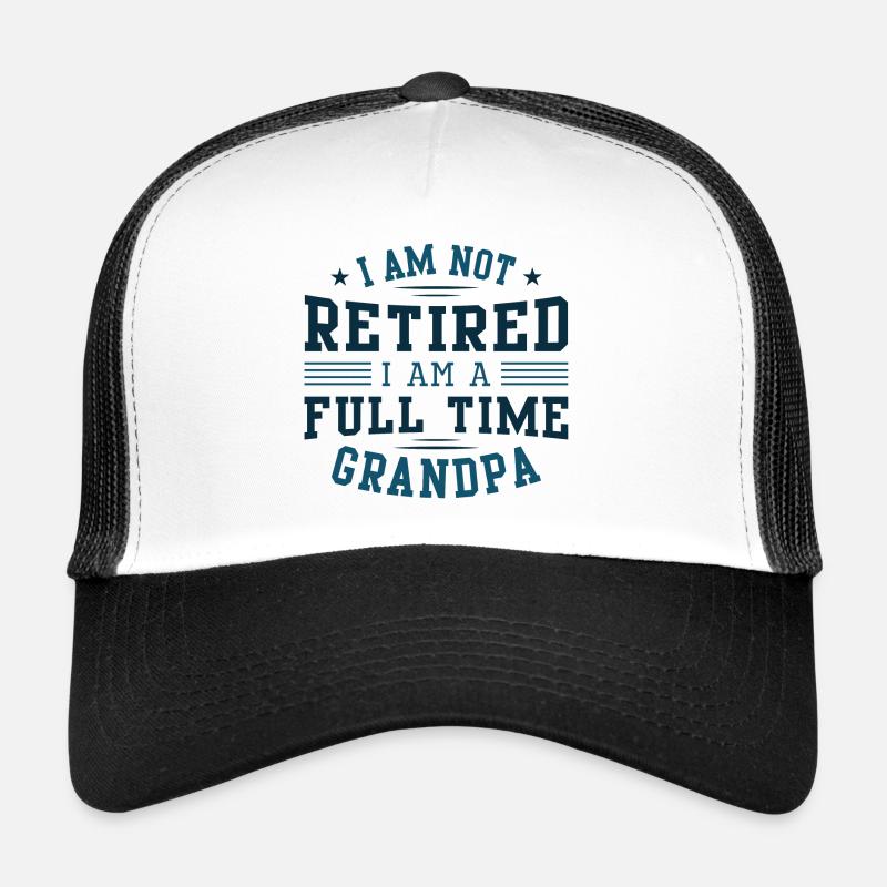 Ich bin nicht im Ruhestand Ich bin ein Vollzeit-Opa Trucker Cap
