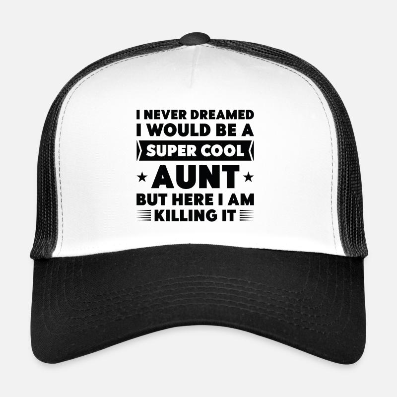 Super Cool Aunt Trucker Cap