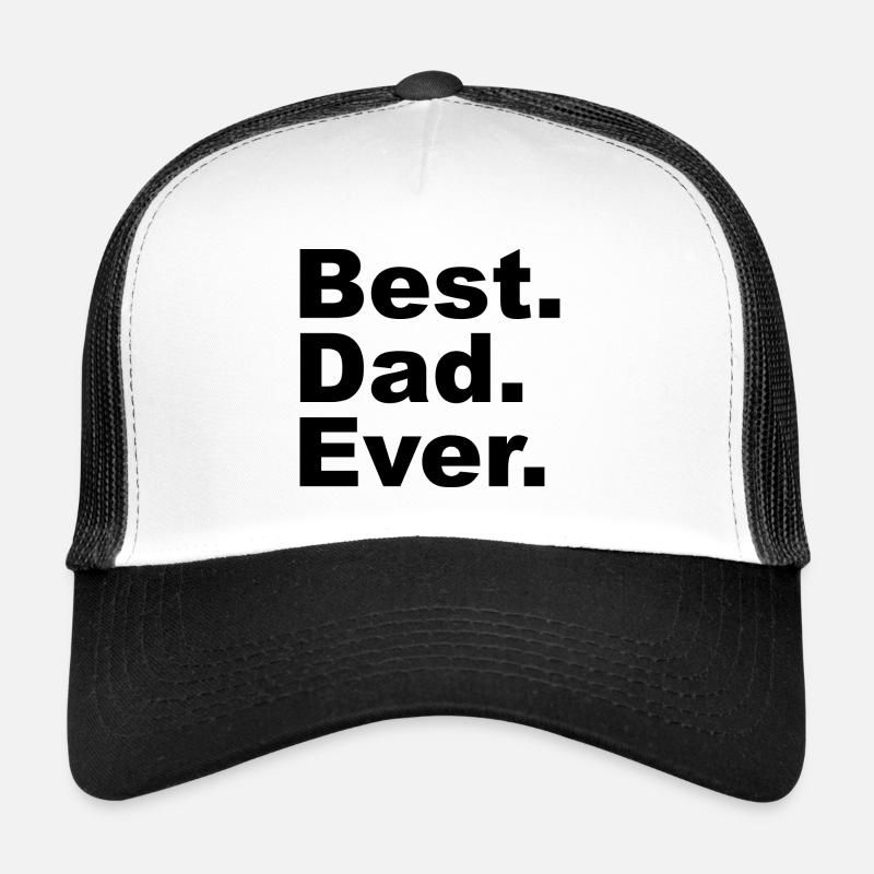 Best Dad Ever Trucker Cap