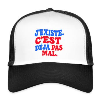 J’existe C’est déjà pas mal drôle rétro Humour - Casquette trucker  - blanc/noir - Devant