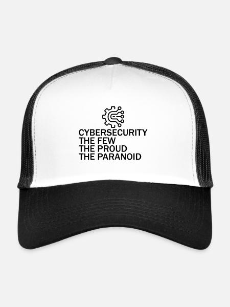Cybersecurity The Few The Proud The Paranoid 6 - Trucker Cap - white/black - Front