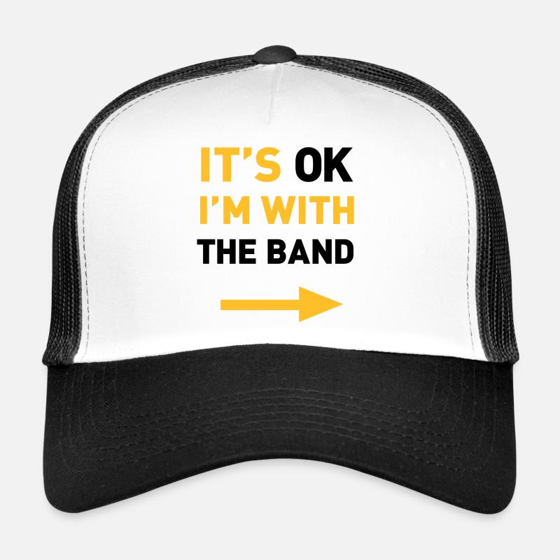Im with the Band Trucker Cap