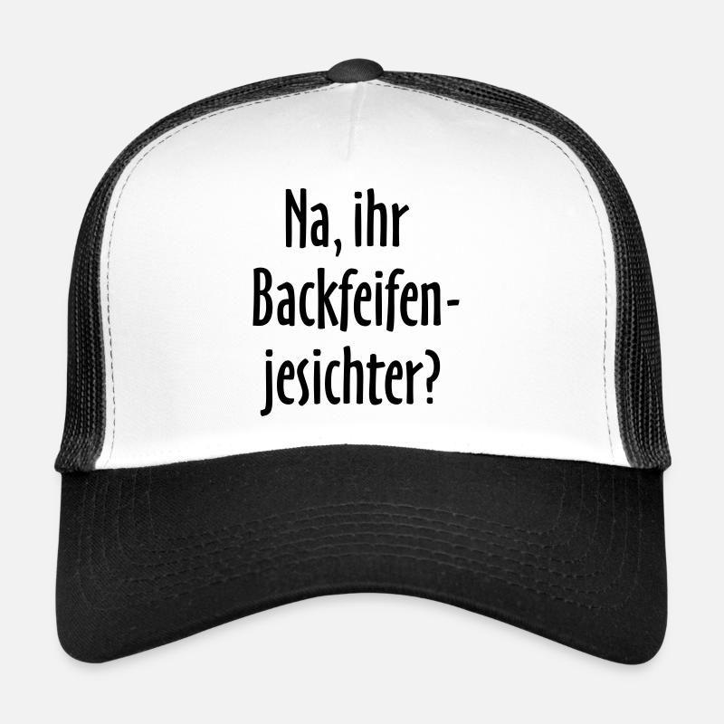 Berlin Spruch: Na, ihr Backfeifenjesichter? Trucker Cap