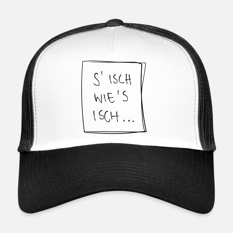 S isch wie s isch –Badisch - Trucker Cap - Weiß/Schwarz