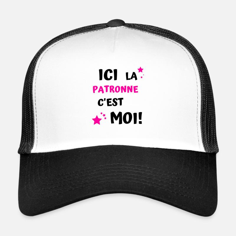 ici la patronne c'est moi Casquette trucker 
