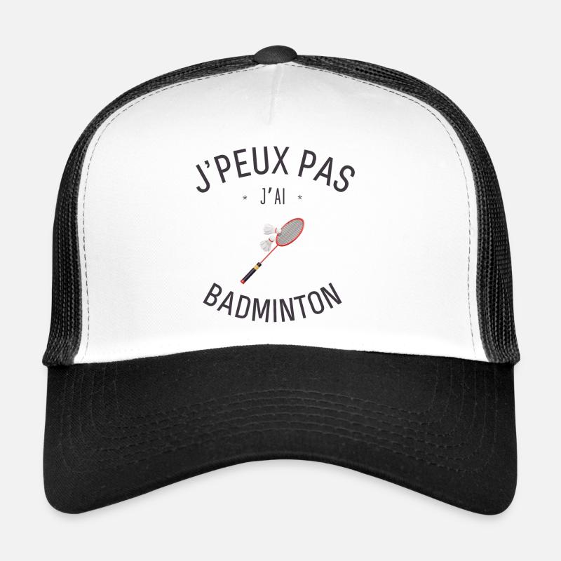 J'Peux pas j'ai Badminton - Casquette trucker  - blanc/noir