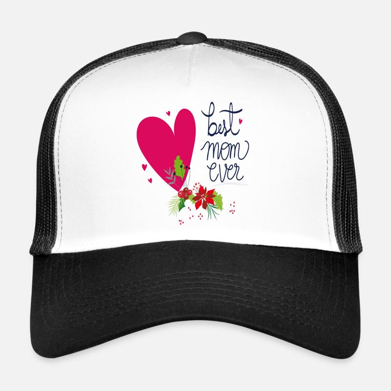 Best Mom Ever Trucker Cap
