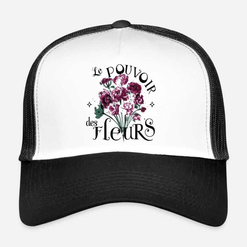 Le pouvoir des fleurs Casquette trucker 