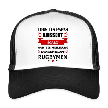 Tous les papas naissent égaux rugbymen, rugby - Casquette trucker  - blanc/noir - Devant