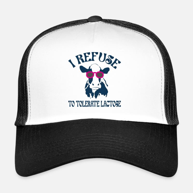 I Refuse to tolerate Lactose, Milk Intolerant Trucker Cap