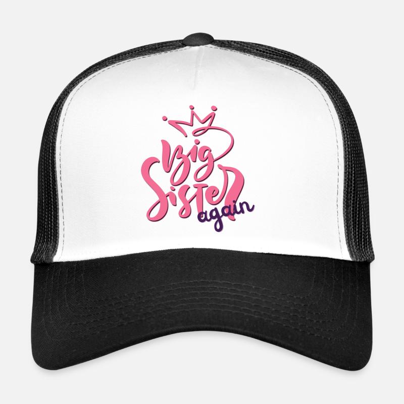 Big Sister again Trucker Cap