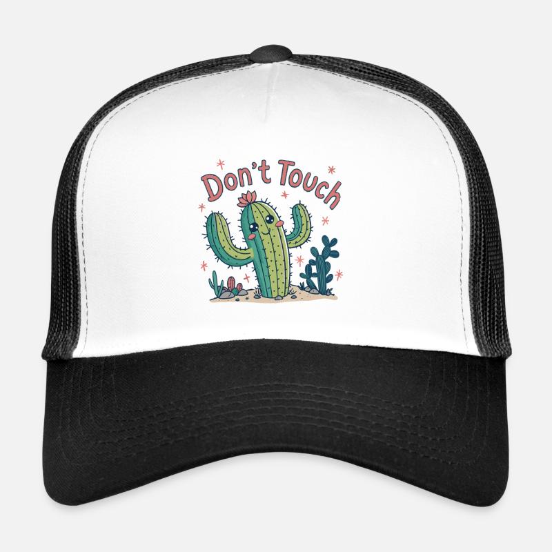 Cactus Dont Touch Trucker Cap