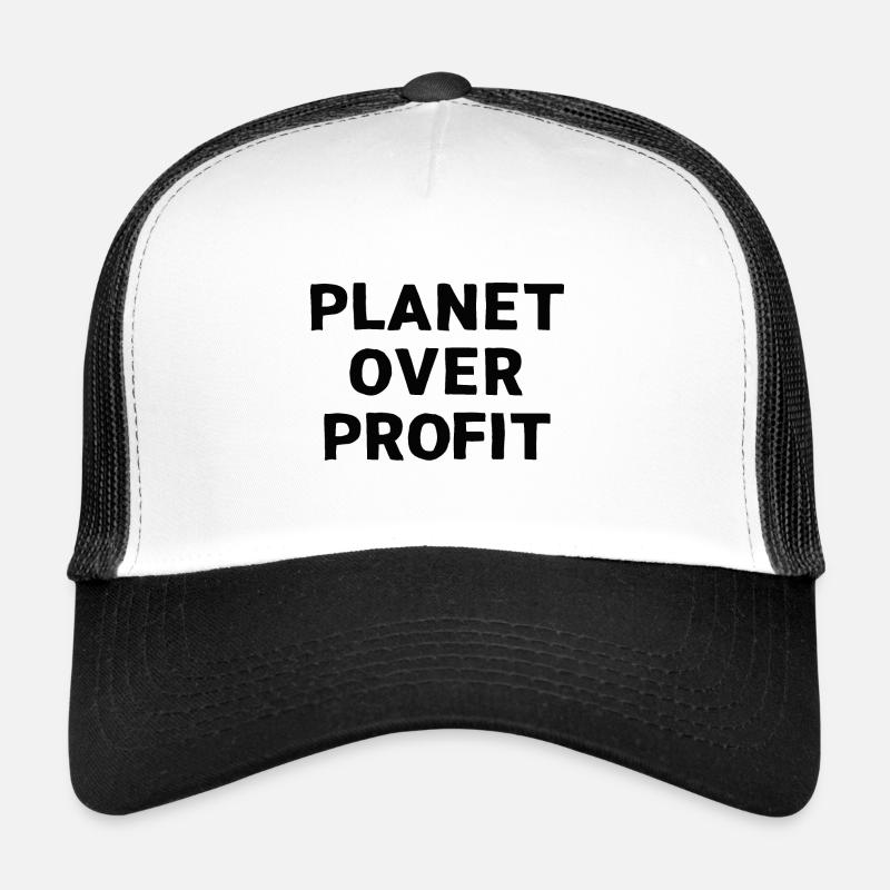 Planet over profit Trucker Cap