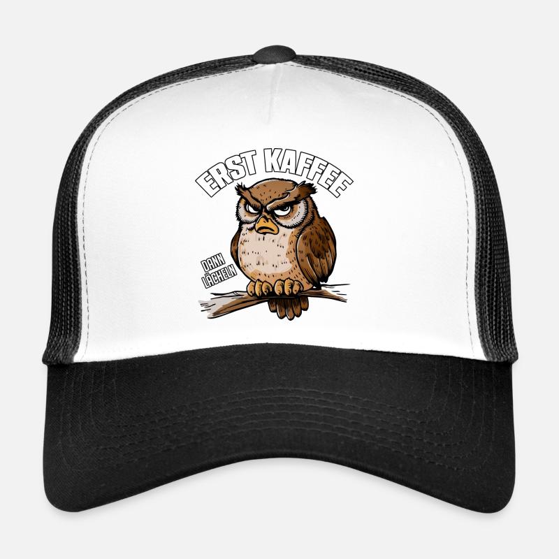 Erst Kaffee dann Lächeln schläfrige Eule - Trucker Cap - Weiß/Schwarz